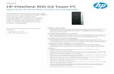 HP EliteDesk 800 G4 Tower PC · Dat a s h e e t HP EliteDesk 800 G4 Tower PC Raise the bar for per formance, securit y, and manageabilit y Powered for the enter prise, the high-