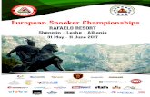 European Snooker Championships · 5 Dear sportsmen, referees, organizers of European Snooker Championship 2017,It is my great honor and pleasure to welcome you at Rafaelo Resort,