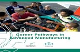 Career Pathways in Advanced Manufacturing - tri-c.edu · CAREER PATHWAYS IN C MANUFC3 Preface Achieving the Dream is proud to support and recognize the work of three of our net-work