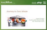 Journey to Zero Waste - d3hip0cp28w2tg.cloudfront.netd3hip0cp28w2tg.cloudfront.net/uploads/2015-11/david-chaplin-1.pdf · Journey to Zero Waste David Chaplin Nestlé UK&I Head of