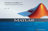 Database Toolbox™ Getting Started Guide - matlabiran.irmatlabiran.ir/wp-content/uploads/file/database_gs.pdf · The Database Toolbox has a Java library that connects directly to
