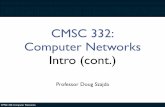 CMSC 332: Computer Networks Intro (cont.)dszajda/classes/cs332/Spring_2018/... · Four sources of packet delay ... 1.4 Delay & loss in packet-switched networks 1.5 Protocol layers