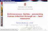 Echinococcus: Serbia preventing human infection through on ... FOOD SAFETY... · • Echinococcus multilocularis - beaver (2012) OIE seminar, Belgrade 15-17 October 2013 . OIE seminar,
