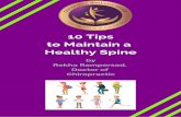10 Tips to Maintain a Healthy Spine Chiropractic Doctor of ... · good sleeping conditions. In general, getting an adequate amount of sleep is an important factor for living a healthy