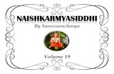BG Chapter 13 - vedantastudents.com · • Panchadasi, Vedanta Sara, discuss this. Example : 2 processes involved Vritti Vyapti Phala Vyapti - Reveals object, Brahman. - Not required