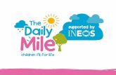 THE DAILY MILE - 4715cv8pjis4a4bp224xekg1-wpengine.netdna ... · It's fantastic to see initiatives like The Daily Mile be established, showingseal leadership from'the educati n sectorto"