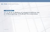 PIIE Briefing 17-1: US-China Cooperation in a Changing ... · 17-1 US-China Cooperation in a Changing Global Economy Adam S. Posen and Jiming Ha, editors JUNE 2017. CONTENTS I Overview
