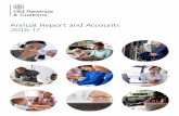 HMRC Annual report and Accounts 2016-17 · HM Treasury to design effective tax and customs policies and we play a vital role in supporting wider government aims, such as using tax