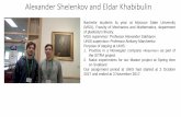 Alexander Shelenkov and Eldar Khabibulin - UNIS · Alexander Shelenkov and Eldar Khabibulin Bachelor students 6 th year at Moscow State University (MSU), Faculty of Mechanics and