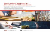 Teaching literacy: Review of literature - utas.edu.au · Teaching literacy: Review of literature Executive summary This literature review was conducted as part of the Review of Literacy