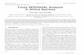 Fuzzy SERVQUAL Analysis in Airline Services - degruyter.com · The interpretations of these fuzzy intervals were categorized into three areas - optimistic, neutral and pessimistic