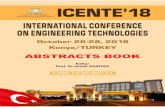 ICENTE’18 · abstracts book e-isbn: 978-605-68537-2-2 icente’18 international conference on engineering technologies october 26-28, 2018 konya/turkey edtor prof. dr ismal saritas