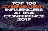 Onalytica Top 100 Cybersecurity Influencers at RSA ... · 26 Sergio Caltagirone cnoanalysis Tech Professional 37.25 27 Meredith Corley MeredithCorley C-Suite 37.07 28 Dmitri Alperovitch