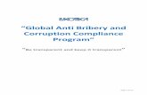 Global Anti Bribery and Corruption Compliance Program · With all this in mind, Luxottica initiated a Global “Anti Bribery and Corruption Compliance Program” (following “A &