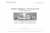 Little Dipper Processor User Manual - SciGene · Non ‐Electrical ... Little Dipper® Processor — USER MANUAL Version 2.1, May 2015 5 (408) 733‐7337, techserv@scigene.com E.