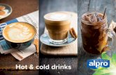 Hot & cold drinks - Alpro€¦ · Hot & cold drinks. Soya Cappuccino Serves 1 Ingredients • 180ml Alpro® Soya ‘For Professionals’ • 1-2 shots of espresso Method 1. Pour the
