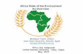 Africa State of the Environment An Overviewarchive.unu.edu/africa/africaday/files/2010/AfricaDay_2010_Tawfic_ppt.pdf · Africa State of the Environment An Overview Mohamed Tawfic