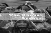 The Bhopal Legacy - storage.googleapis.com · working class neighbourhood in Bhopal, was licensed by the Madhya Pradesh Government to manufacture phosgene, monomethylamine (MMA),