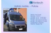 Uplink mobile –Polizia - antechspace.comantechspace.com/wp-content/uploads/2016/10/polizia.pdfTitle (Microsoft PowerPoint - Antech Presentation - eng [modalit\340 compatibilit\340])