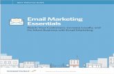 Email Marketing Essentials - img.constantcontact.comimg.constantcontact.com/docs/pdf/email-marketing-essentials.pdf · • Build an Email List That Loves Hearing From You • How