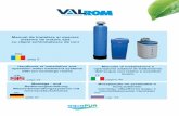 Manual de instalare și operare sisteme de tratare apă cu ... · Manual de instalare și operare sisteme de tratare apă cu rășini schimbatoare de ioni RO pag 2 page 24 EN seite