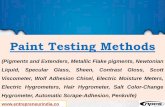 Paint Testing Methods - Entrepreneur India · different paint testing methods in order to ensure accurate results. Paint should be tested in a wet form for particular properties but