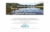 2016 Section 303(d) List of Impaired Water Bodies · 5 RULE 9.1 INTRODUCTION Mississippi’s 2016 Section 303(d) List of Impaired Water Bodies fulfills the state's obligation with