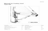 Manual for Furling mast Type RA - seldenmast.com · 1. Check that the tack and head of the sail are made as illustrated on page 7. An incorrectly made tack can cause wrinkles in the