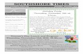 SOUTHSHORE TIMES · SouthShore Center Greeting/Members page 2 2010/2011 Partners Our membership drive continues. It’s not too late to sign up for membership which lasts through