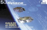 Space connection - belspo.be · Space Connection 53 - février 2006 - 3 A Berlin, les 5 et 6 décembre, s’est tenu le premier Conseil ministériel d’une Agence spatiale européen-