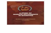 A Study of Marathi Settlements in Mauritius - mmcct.mu REPORT AS AT... · settlement of the Dutch in 1598 to 1710, during French rule from 1715 to 1810 and British rule from 1810,