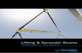 Lifting & Spreader Beams - gunneboindustries.com · Lifting Beam Device made for lifting together with lifting slings. Lifting beams are made for a certain and limited set of sling