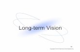 Long-term Vision - hds.co.jp · Medical and nursing care fields Surgical robots Nursing care and healthcare robots Manual labor fields Collaborative task-performing robots From Rethink