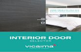 INTERIOR DOOR - vicaima.com · dimensions, Vicaima can satisfy most requirements from our considerable stockholding facility in Swindon. With over 100,000 doors in stock and the capacity