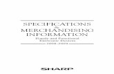 SPECIFICATIONS MERCHANDISING INFORMATION · SPECIFICATIONS & MERCHANDISING INFORMATION Handy and Functional Electronic Devices 2008-2009 CORP. (SEP. '08)