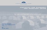 StatiSticS for Economic and monEtary Union · In 2004 the ECB published a book entitled “The development of statistics for Economic and Monetary Union”, written by Peter Bull,