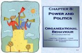 Chapter 8: Power and Politics · –10 percent experienced bullying at a much greater level: five or more incidents a week. Langton, Robbins and Judge, Organizational Behaviour, Fifth