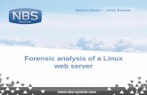 Forensic analysis of a Linux web server - RMLL 2015 · - You know what the backoffice URI is, you can check for: - Bruteforce attempts - Login success and sort the IP addresses -
