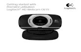 Getting started with Première utilisation Logitech® HD ... · your installed webcam- related applications 4. Launch Logitech Vid HD (if installed) 5. Capture videos triggered by