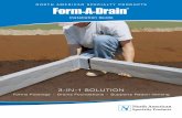 3-in-1 Solution - royalbuildingproducts.com · drainage remains continuous throughout the system. inner (non-slotted) side of lineal into stake; this allows for easy removal. If using
