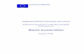 Waste Incineration - emis.vito.be · Hazardous waste incineration - this includes incineration on industrial sites and incineration at merchant plants (that usually receive a very
