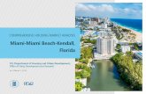 Miami-Miami Beach-Kendall, Florida - huduser.gov · Miami-Miami Beach-Kendal HMA ATLANTIC OCEAN Miami-Miami Beach-Kendall, Florida Comprehensive Housing Market Analysis as of March
