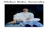 Meher Baba Australia - se80bcf7e1bbfb507.jimcontent.com · Meher Baba Australia 6 Meher Baba’s 122nd Birthday celebration at Avatar’s Abode Meher Baba was born at 5.00am on 25th