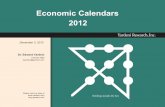 Economic Calendars 2012 - Yardeni Research · Economic Calendars 2012 December 3, 2012 Please visit our sites at blog.yardeni.com Dr. Edward Yardeni 516-972-7683 eyardeni@yardeni.com