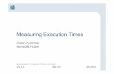 Measuring Execution Times - Institute of Computer ... · • Test-coverage metrics for functional tests are not sufficient for a measurement-based WCET assessment • Random data