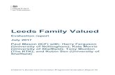 Leeds Family Valued - assets.publishing.service.gov.uk · Overview of Family Valued Family Valued was a Leeds City Council (LCC) system change programme. Receiving the largest grant