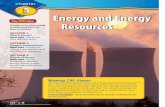 Energy and Energy Resources - Mr. Mesic's Science Classes · Energy and Energy Resources Blowing Off Steam The electrical energy you used today might have been produced by a coal-burning