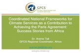 Coordinated National Frameworks for Climate Services as a ... · © World Meteorological Organization Weather • Climate • Water 1 Coordinated National Frameworks for Climate Services