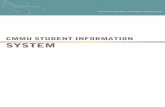 CMMU STUDENT INFORMATION SYSTEM - inside.cm.mahidol.ac.th · given password to your own password the first time you access the system for security of you personal information. To