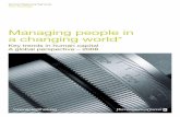 Managing people in a changing world* - PwC UK blogs · Managing people in a changing world* Key trends in human capital A global perspective – 2008. Key trends in human capital